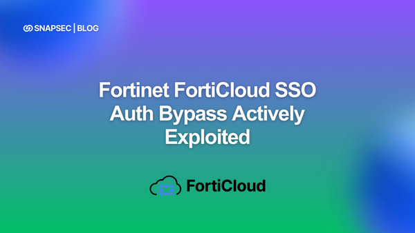 Fortinet FortiCloud SSO Auth Bypass Actively Exploited