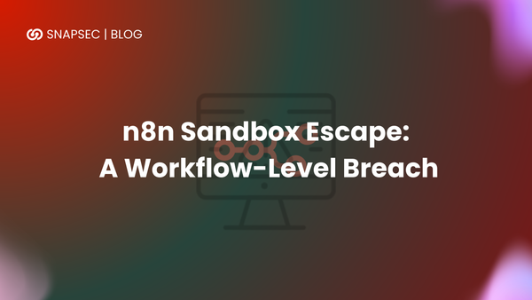 n8n Sandbox Escape: A Workflow-Level Breach